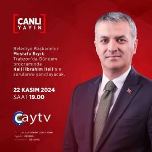 BAŞKANIMIZ BU AKŞAM ÇAY TV KONUĞU OLACAKTIR